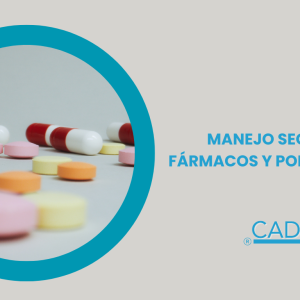 TÉCNICAS DE MANEJO SEGURO DE FÁRMACOS Y POLI FÁRMACOS.