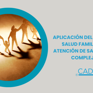 APLICACIÓN DEL MODELO DE SALUD FAMILIAR EN LA ATENCIÓN DE SALUD